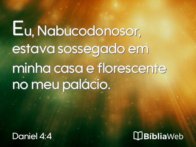 Daniel 4:4 em imagem para compartilhar