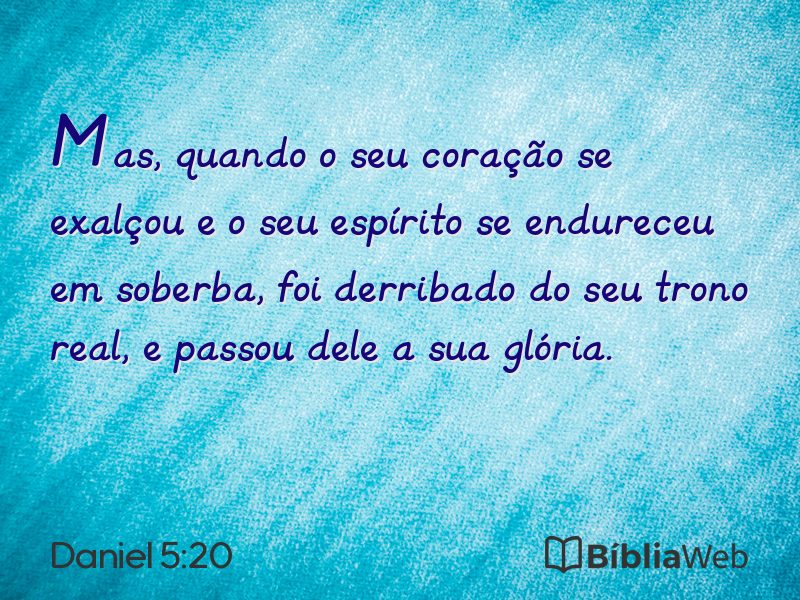 Daniel 5:20 em imagem para compartilhar