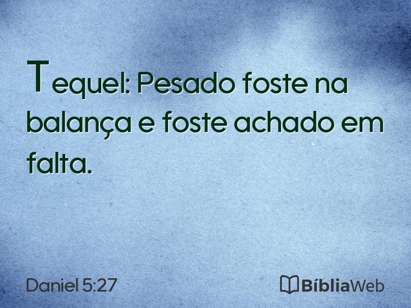 Daniel 5:27 em imagem para compartilhar
