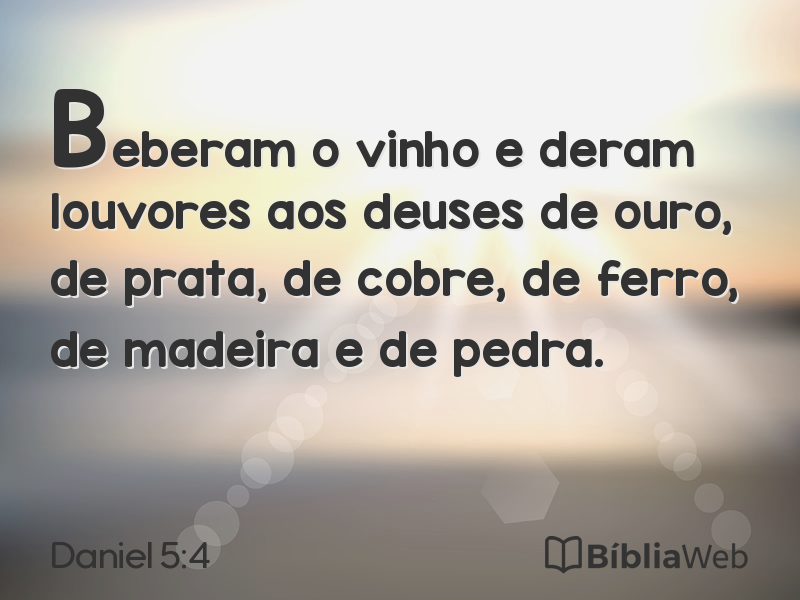 Daniel 5:4 em imagem para compartilhar