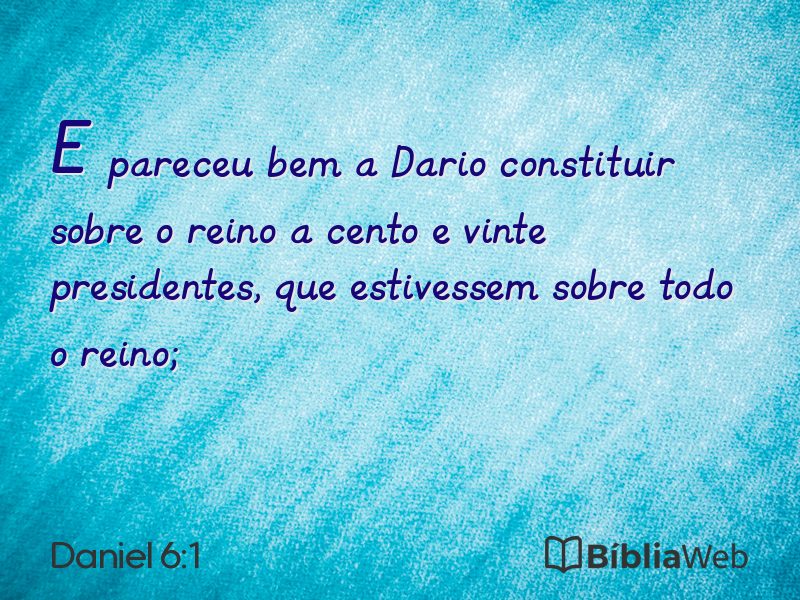 Daniel 6:1 em imagem para compartilhar