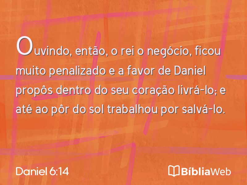 Daniel 6:14 em imagem para compartilhar