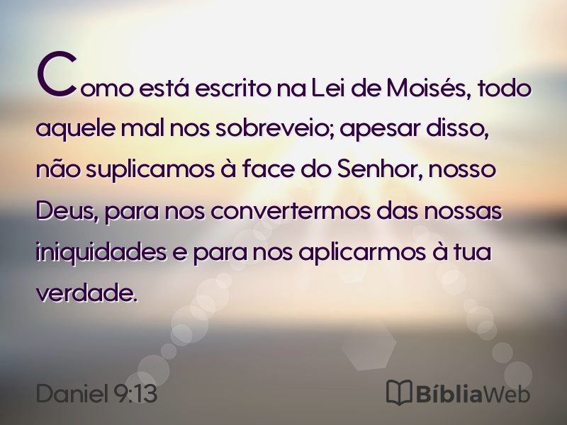 Daniel 9:13 em imagem para compartilhar