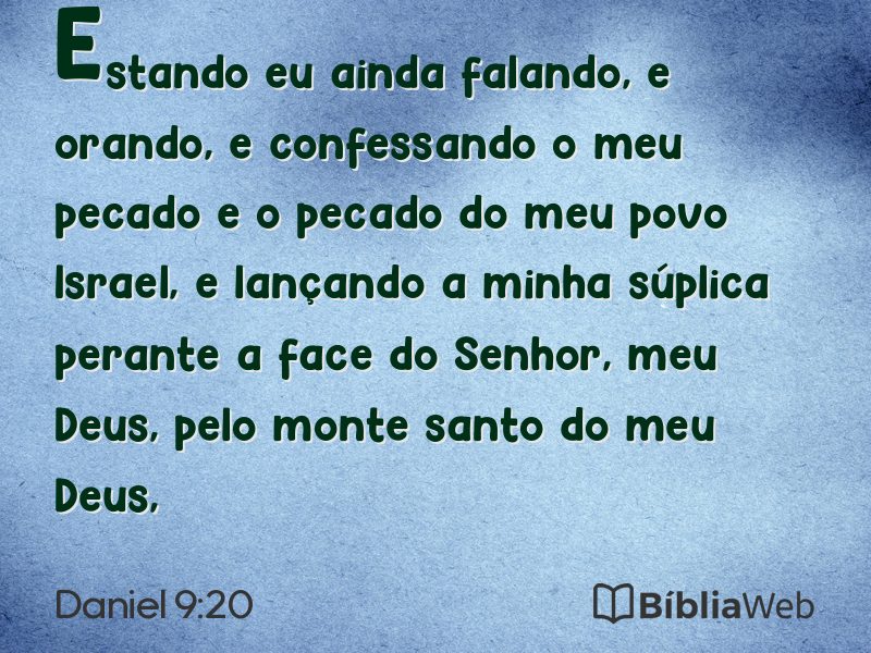 Daniel 9:20 em imagem para compartilhar