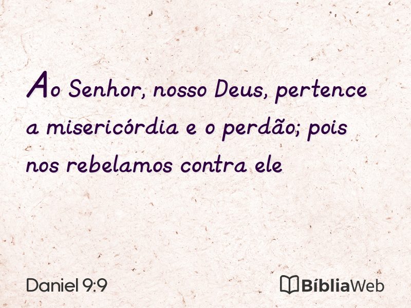Daniel 9:9 em imagem para compartilhar