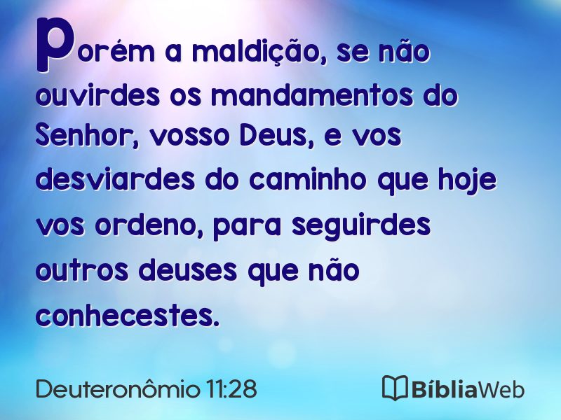 Deuteronômio 11:28 em imagem para compartilhar