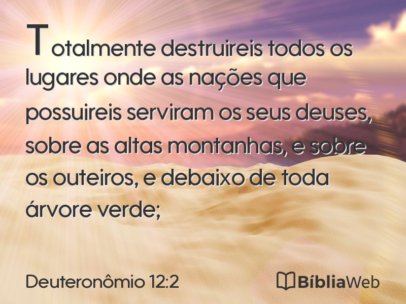 Deuteronômio 12:2 em imagem para compartilhar