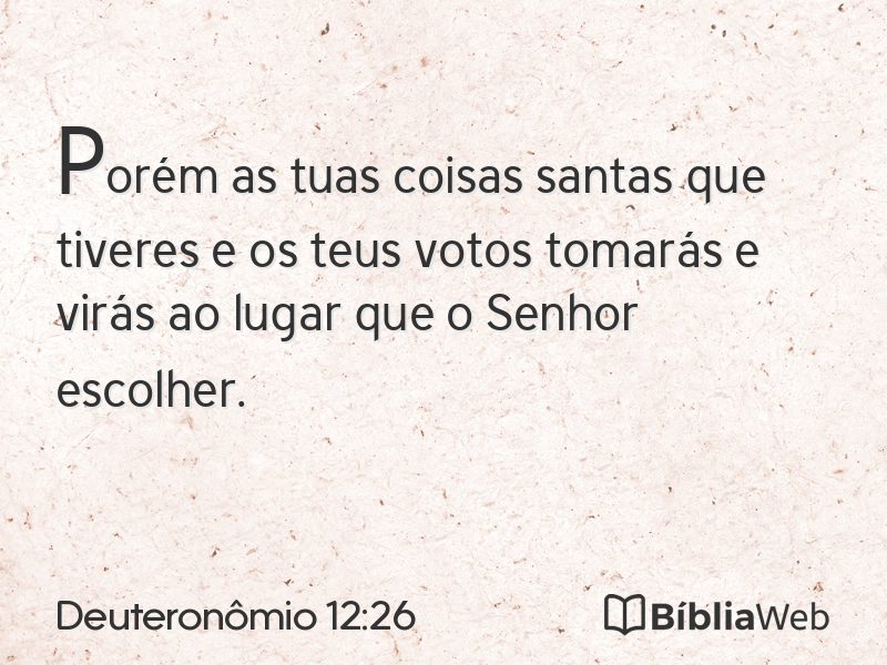 Deuteronômio 12:26 em imagem para compartilhar