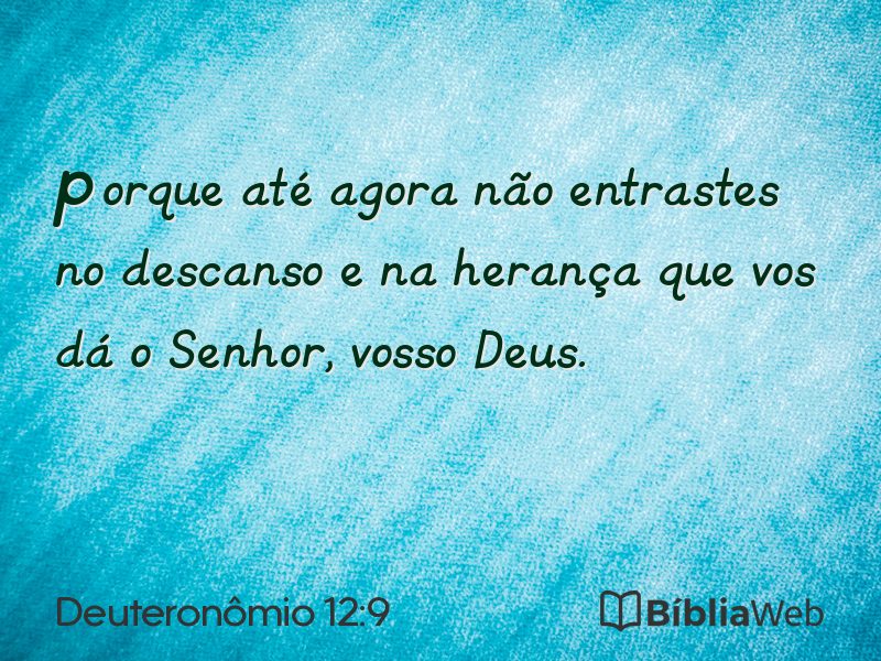 Deuteronômio 12:9 em imagem para compartilhar