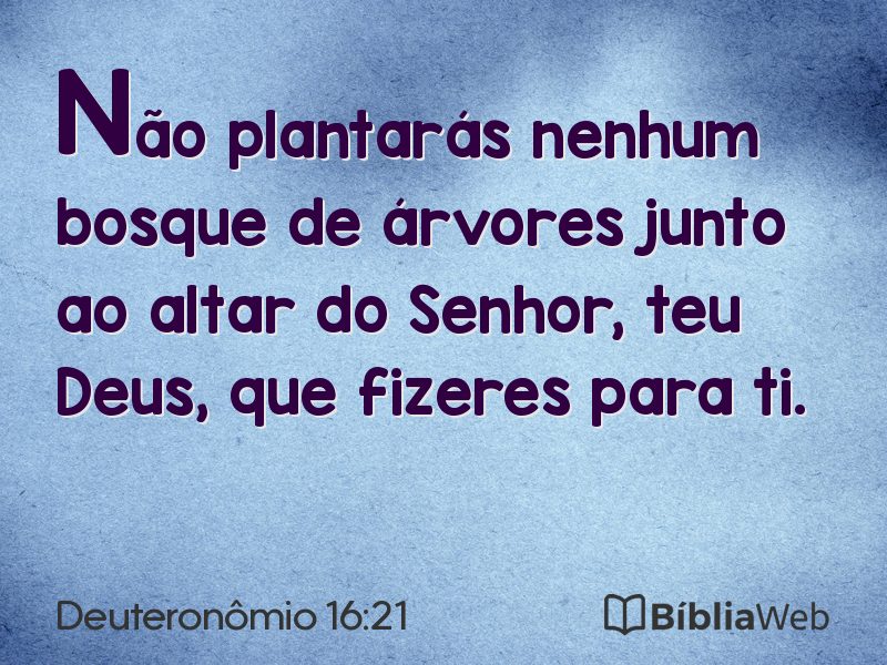 Deuteronômio 16:21 em imagem para compartilhar