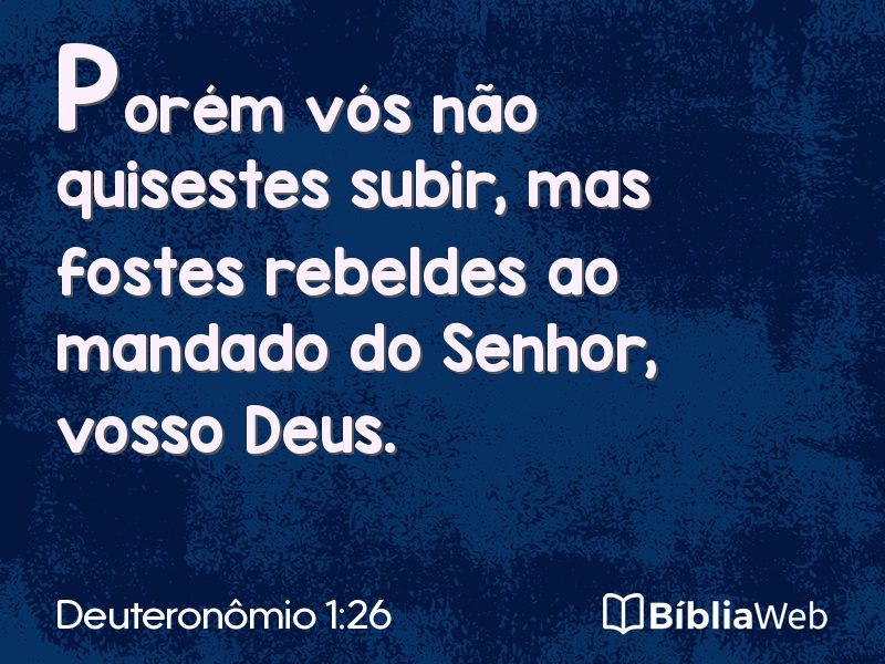 Deuteronômio 1:26 em imagem para compartilhar
