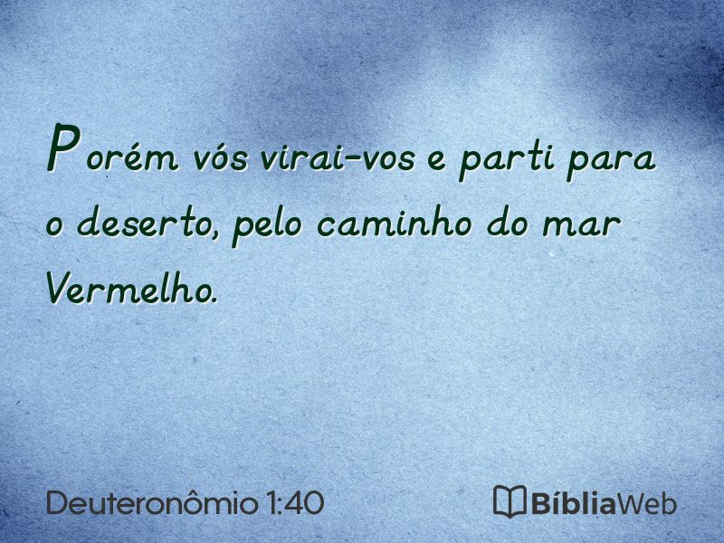 Deuteronômio 1:40 em imagem para compartilhar