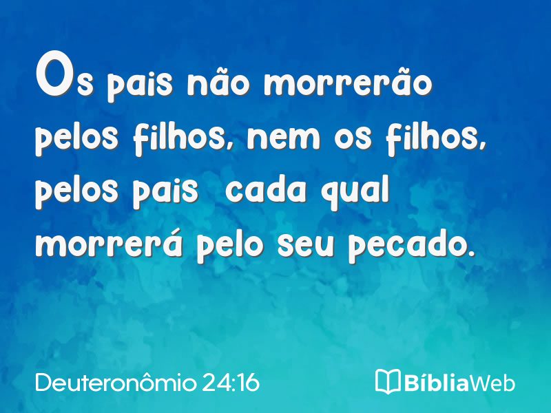 Deuteronômio 24:16 em imagem para compartilhar