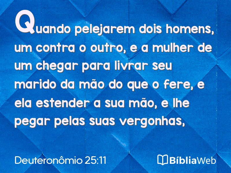 Deuteronômio 25:11 em imagem para compartilhar