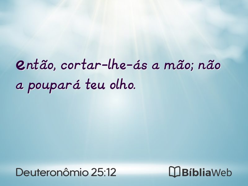 Deuteronômio 25:12 em imagem para compartilhar