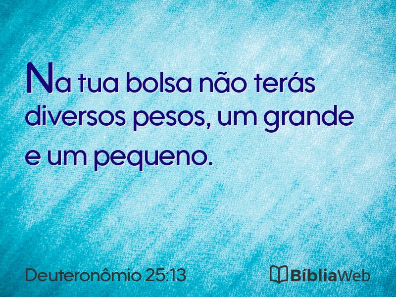 Deuteronômio 25:13 em imagem para compartilhar