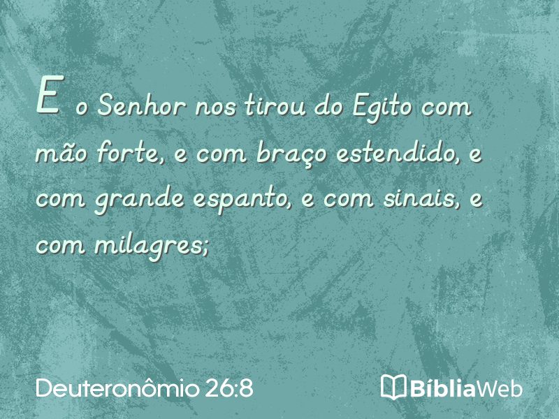 Deuteronômio 26:8 em imagem para compartilhar