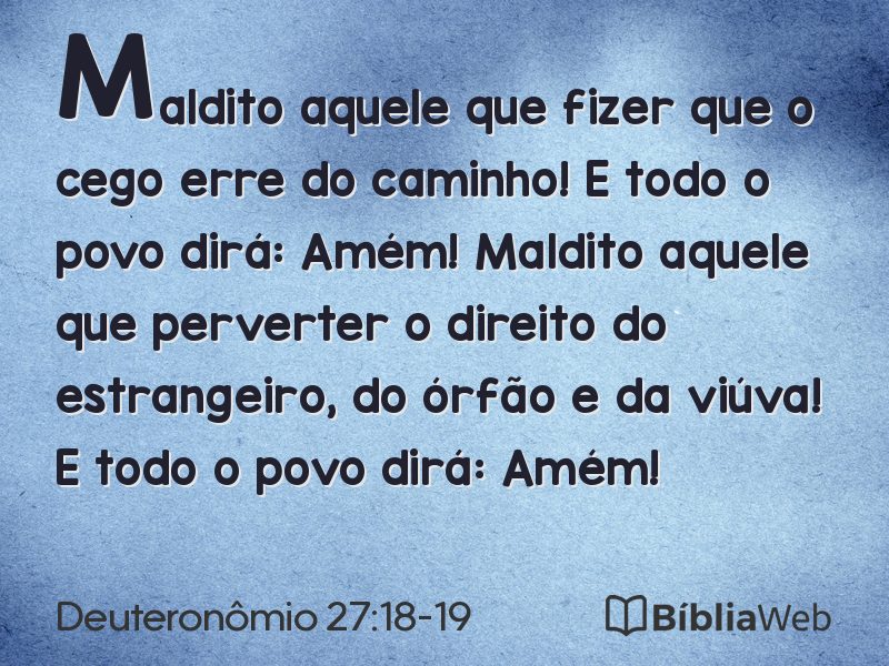 Deuteronômio 27:18-19 em imagem para compartilhar