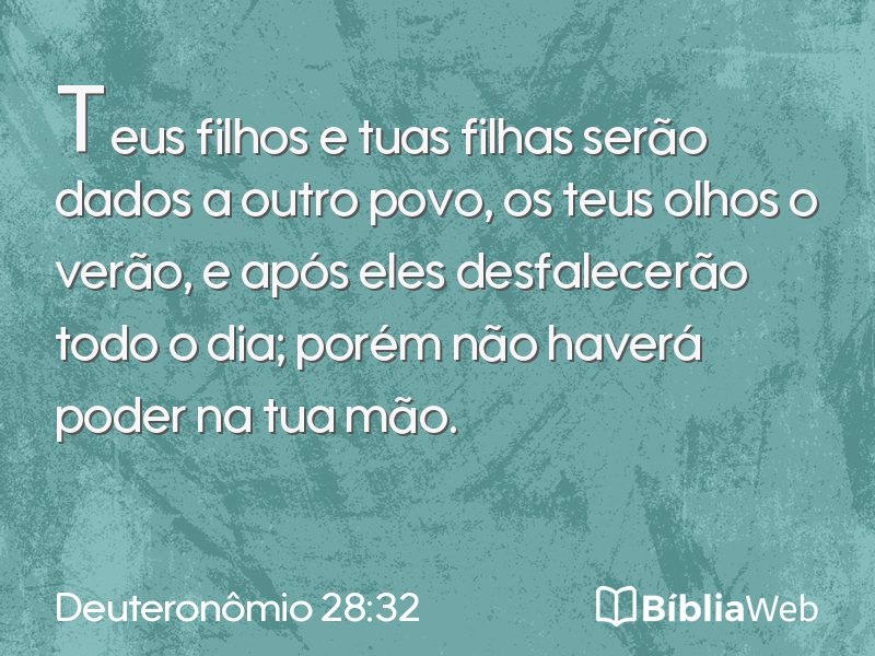 Deuteronômio 28:32 em imagem para compartilhar