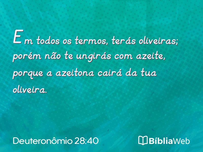 Deuteronômio 28:40 em imagem para compartilhar