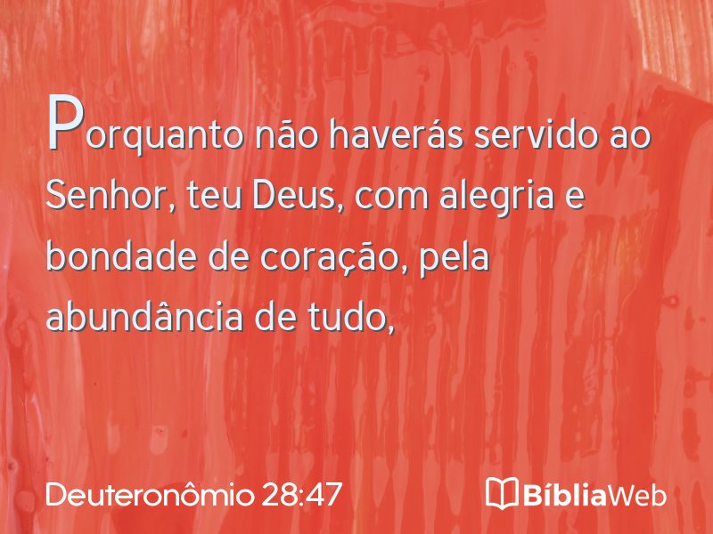 Deuteronômio 28:47 em imagem para compartilhar