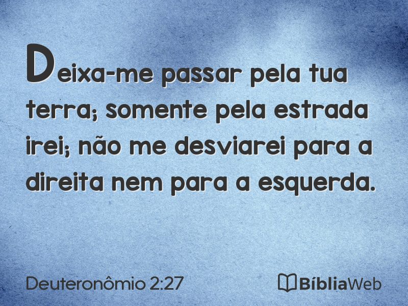 Deuteronômio 2:27 em imagem para compartilhar