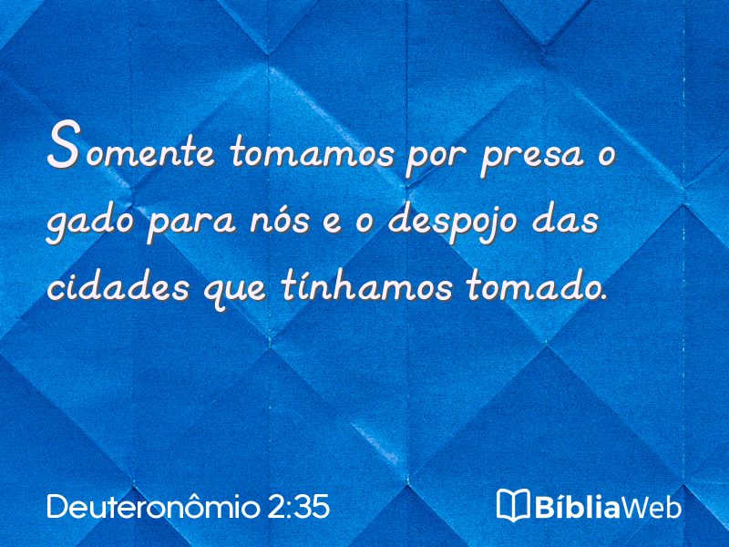 Deuteronômio 2:35 em imagem para compartilhar