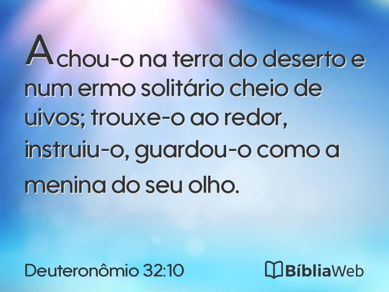 Deuteronômio 32:10 em imagem para compartilhar