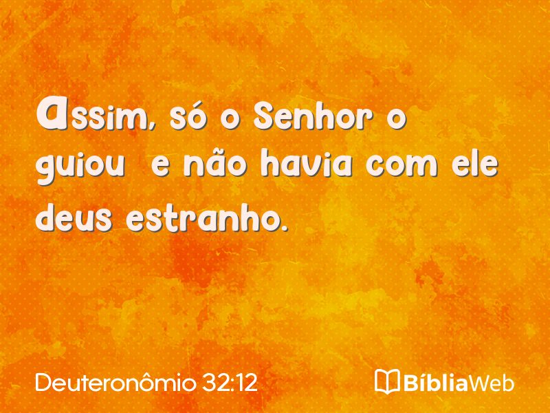 Deuteronômio 32:12 em imagem para compartilhar