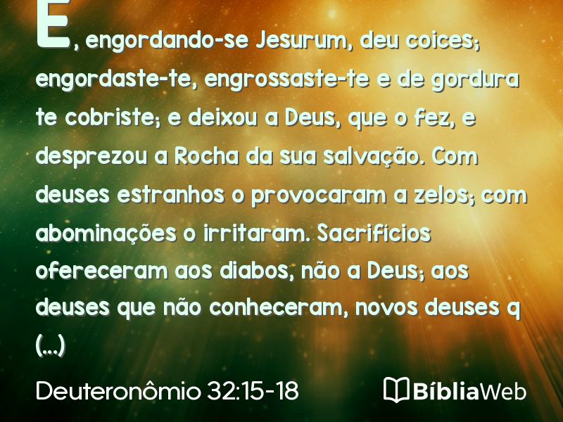 Deuteronômio 32:15-18 em imagem para compartilhar