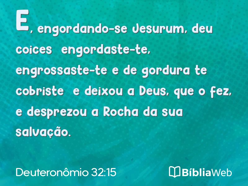 Deuteronômio 32:15 em imagem para compartilhar
