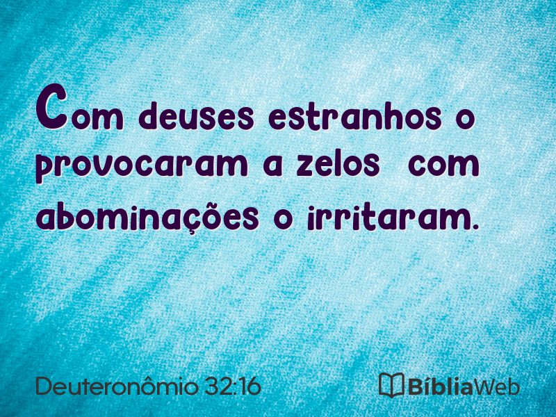 Deuteronômio 32:16 em imagem para compartilhar