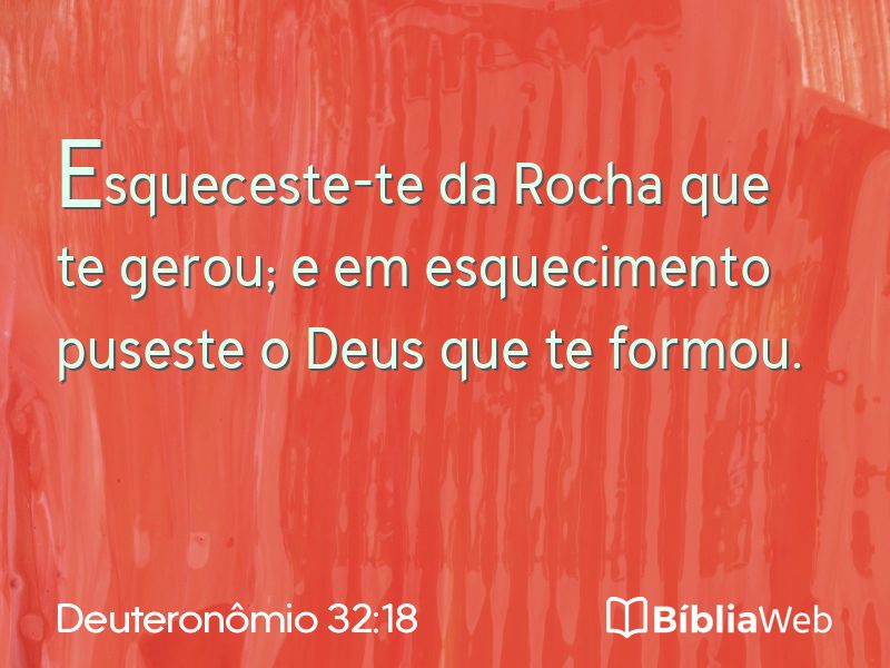 Deuteronômio 32:18 em imagem para compartilhar