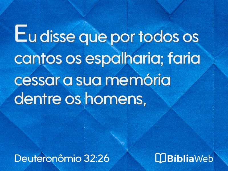 Deuteronômio 32:26 em imagem para compartilhar