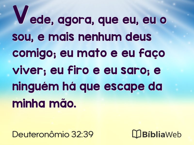 Deuteronômio 32:39 em imagem para compartilhar