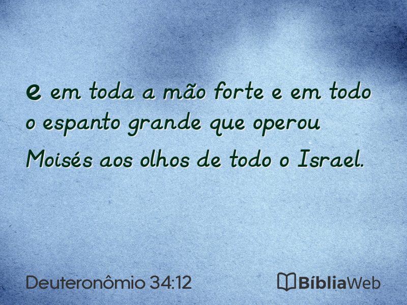 Deuteronômio 34:12 em imagem para compartilhar
