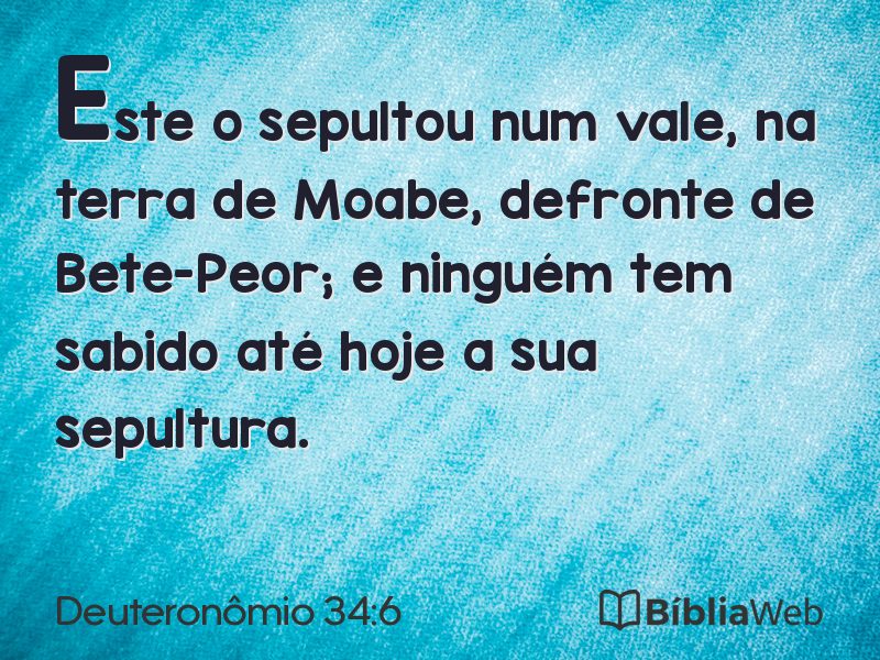 Deuteronômio 34:6 em imagem para compartilhar