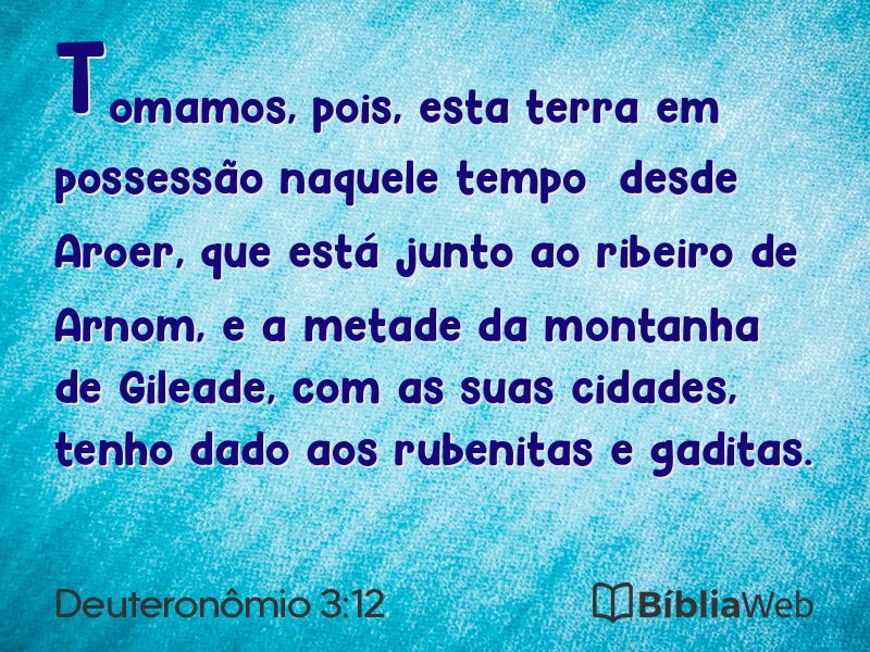 Deuteronômio 3:12 em imagem para compartilhar