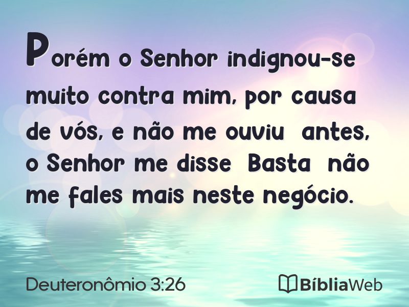 Deuteronômio 3:26 em imagem para compartilhar