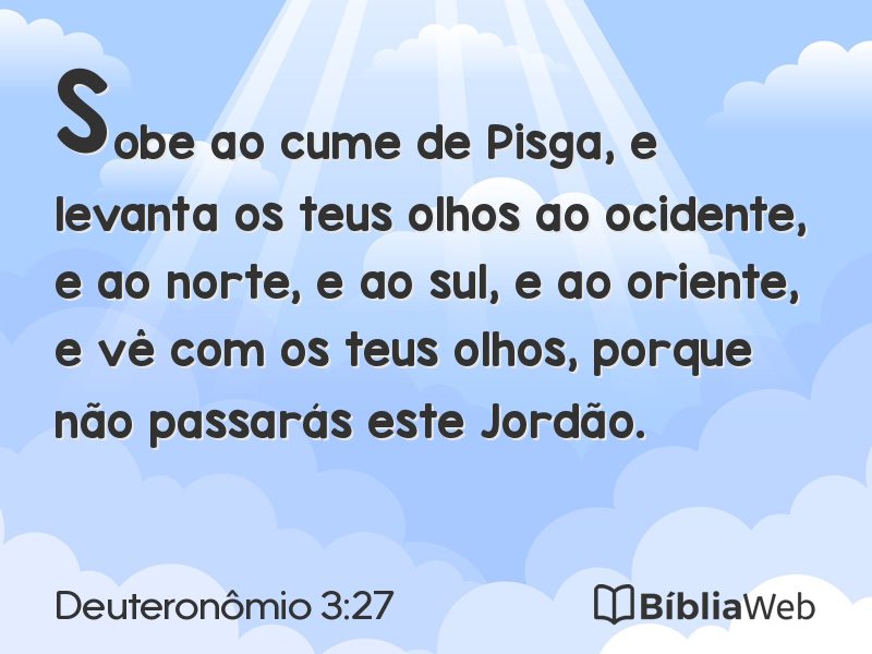 Deuteronômio 3:27 em imagem para compartilhar