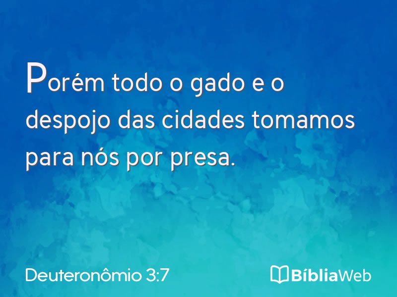 Deuteronômio 3:7 em imagem para compartilhar