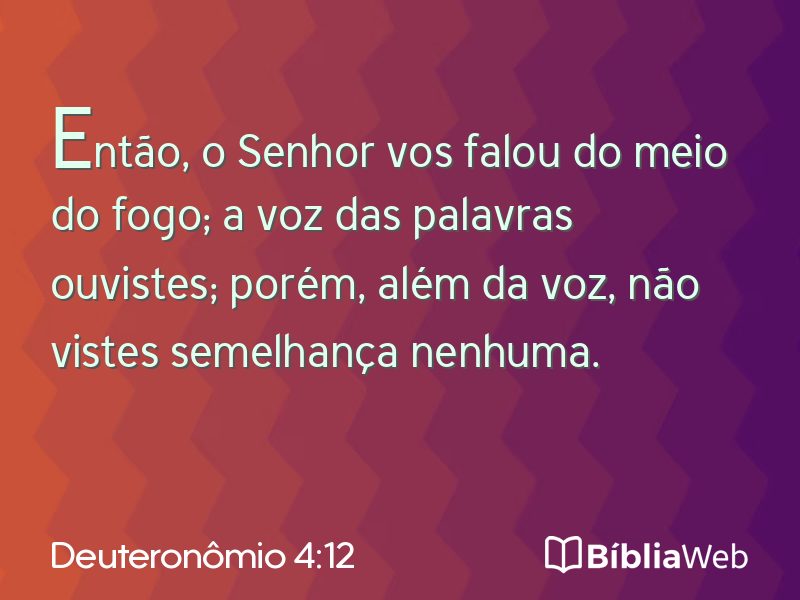 Deuteronômio 4:12 em imagem para compartilhar