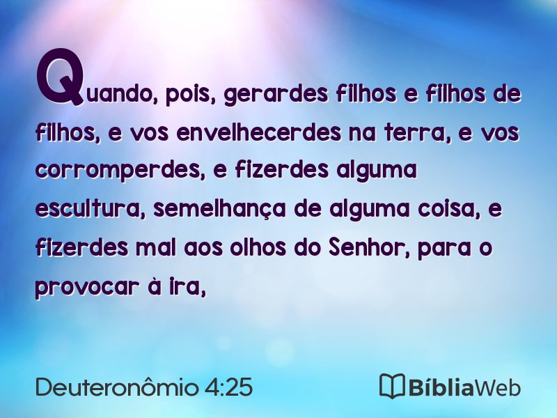 Deuteronômio 4:25 em imagem para compartilhar