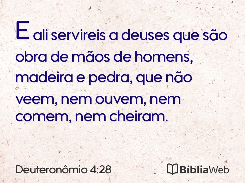 Deuteronômio 4:28 em imagem para compartilhar