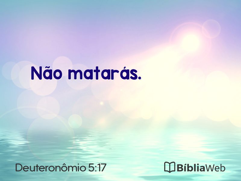 Deuteronômio 5:17 em imagem para compartilhar