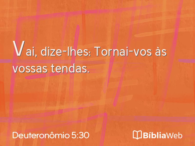 Deuteronômio 5:30 em imagem para compartilhar