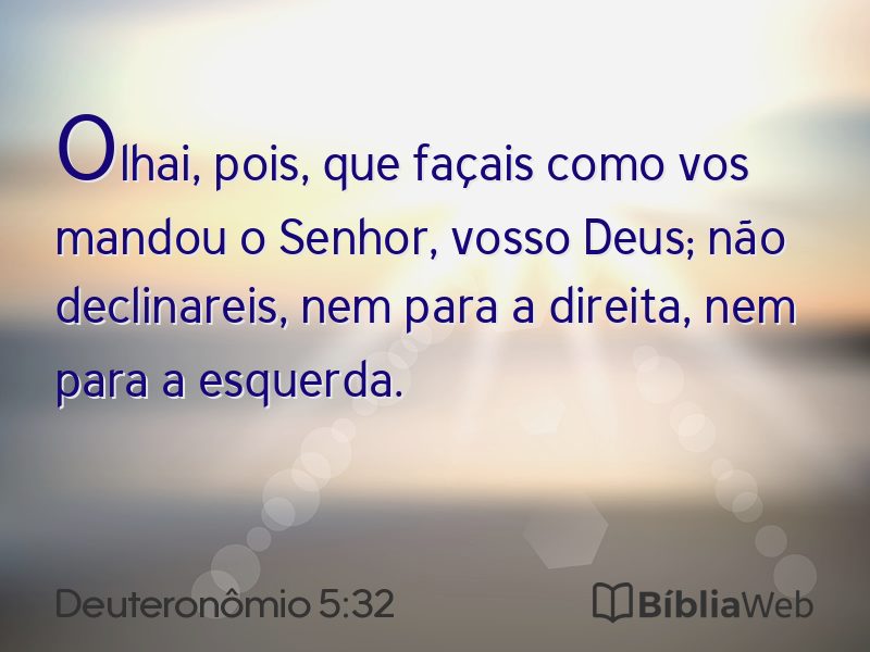 Deuteronômio 5:32 em imagem para compartilhar