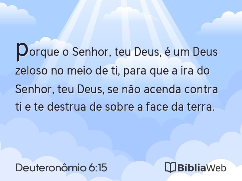 Deuteronômio 6:15 em imagem para compartilhar