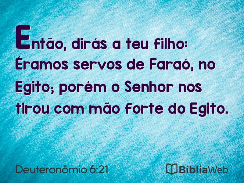 Deuteronômio 6:21 em imagem para compartilhar