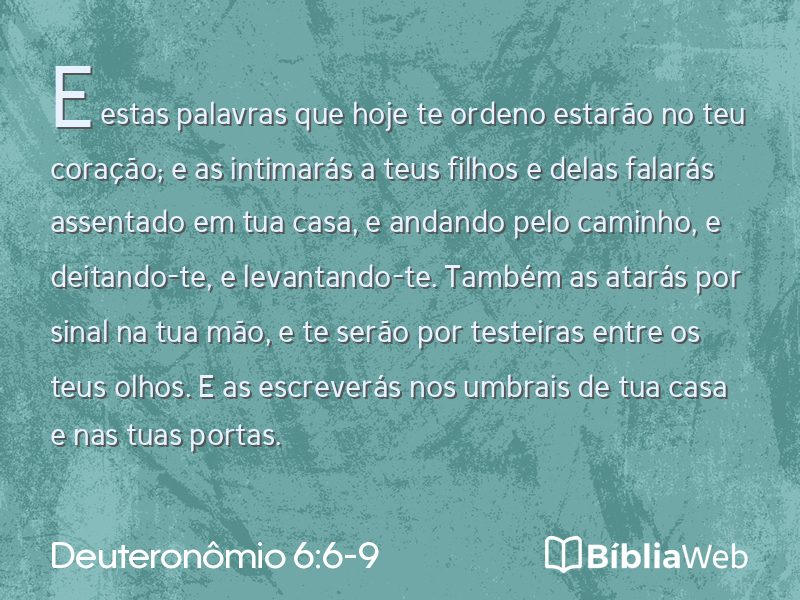 Deuteronômio 6:6-9 em imagem para compartilhar